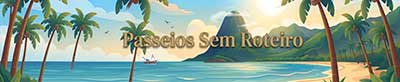 Passeios Sem Roteiro